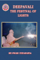 Deepavali, The Festival of Lights